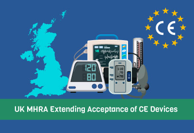 UK MHRA Extending Acceptance Of CE Devices